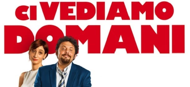 Ci-Vediamo-Domani-Enrico-Brignano-Poster