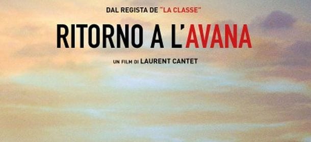 Ritorno a l'Avana, nei cinema il racconto di Cuba