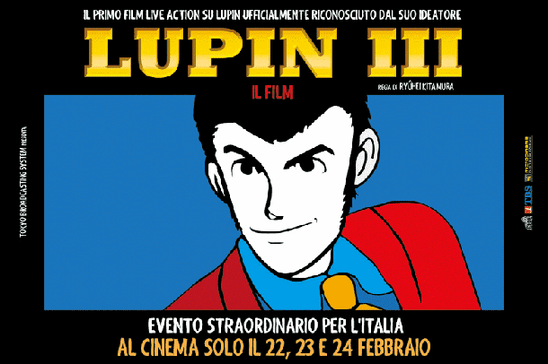 Lupin III: primo trailer italiano del live action, nei cinema il 22, 23 e 24 febbraio