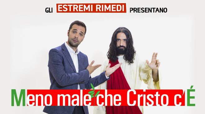 Meno male che Cristo c'è: ecco il nuovo corto satirico del duo Estremi Rimedi [VIDEO]