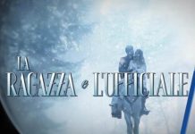 La ragazza e l'ufficiale, anticipazioni sulla nuova soap