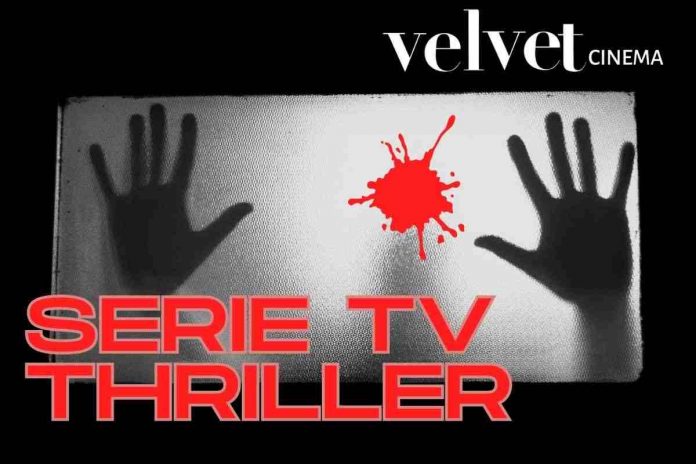 Migliori serie tv thriller