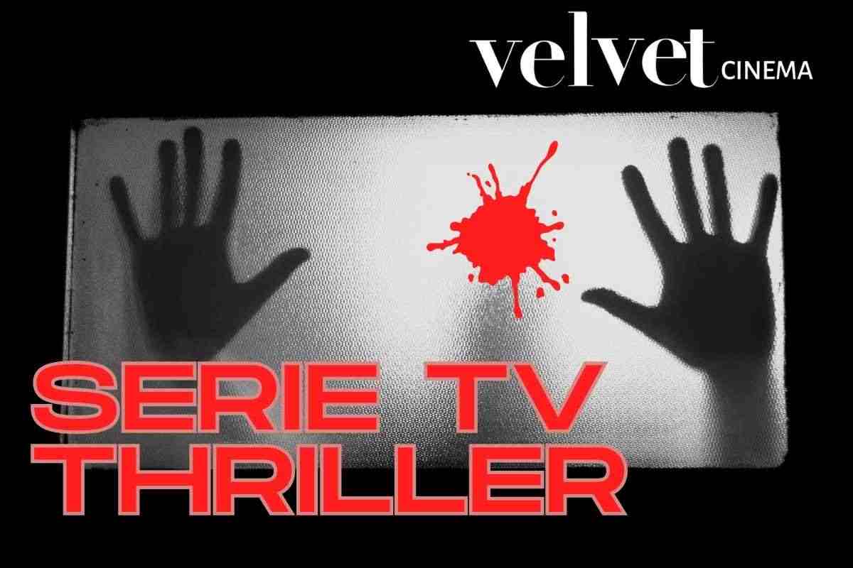 Migliori serie tv thriller